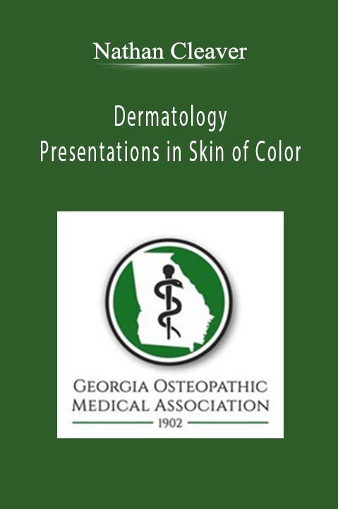 Dermatology Presentations in Skin of Color – Nathan Cleaver