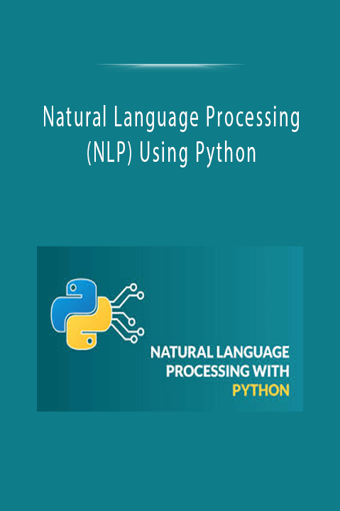 Natural Language Processing (NLP) Using Python