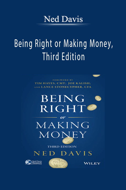 Being Right or Making Money