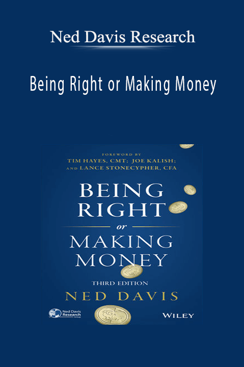 Being Right or Making Money – Ned Davis Research