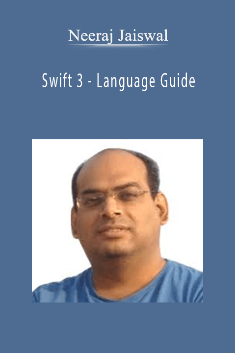 Swift 3 – Language Guide – Neeraj Jaiswal