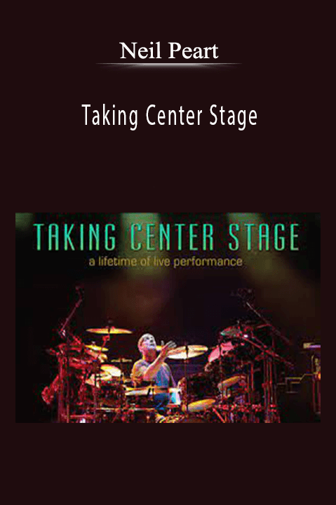 Neil Peart: Taking Center Stage