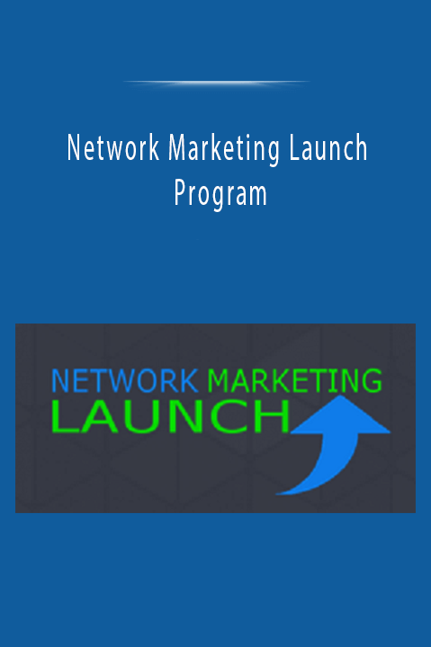 Network Marketing Launch Program