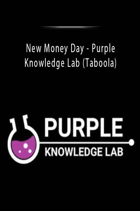 Purple Knowledge Lab (Taboola) – New Money Day