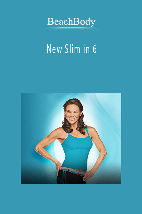 BeachBody – New Slim in 6