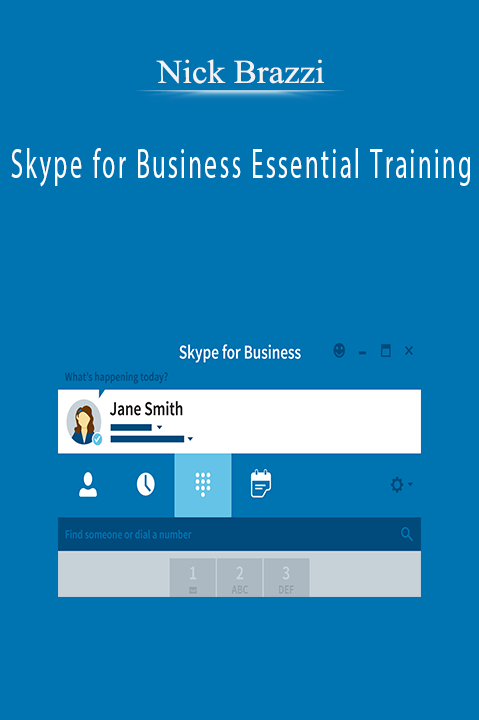 Skype for Business Essential Training – Nick Brazzi