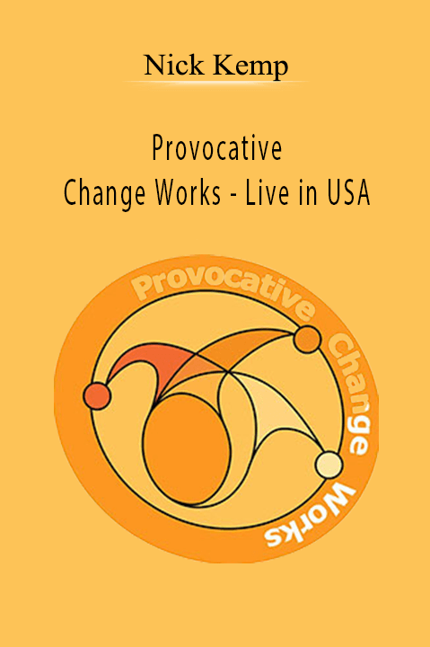 Live in USA – Nick Kemp–Provocative Change Works