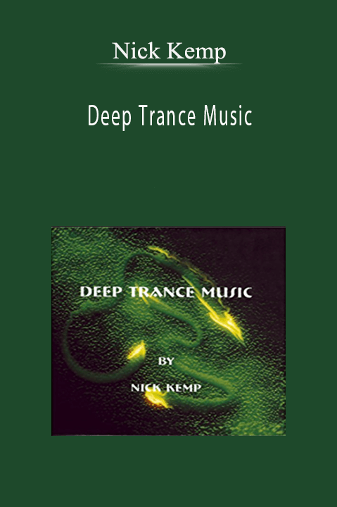 Deep Trance Music – Nick Kemp