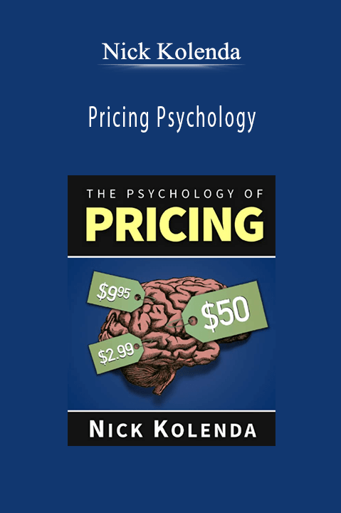 Pricing Psychology – Nick Kolenda