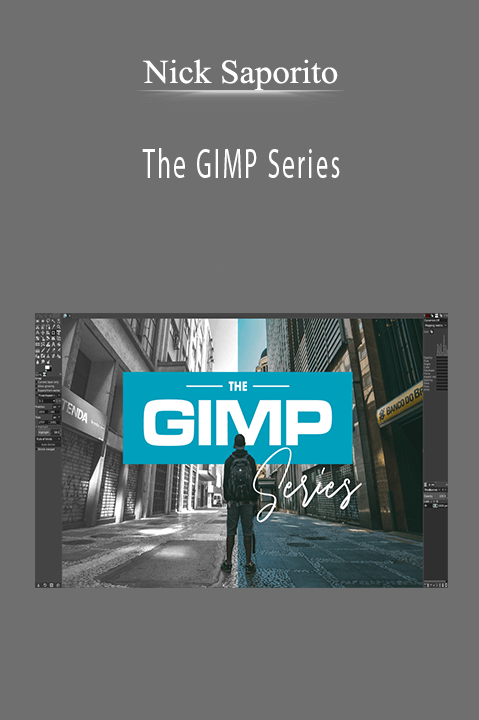 The GIMP Series – Nick Saporito