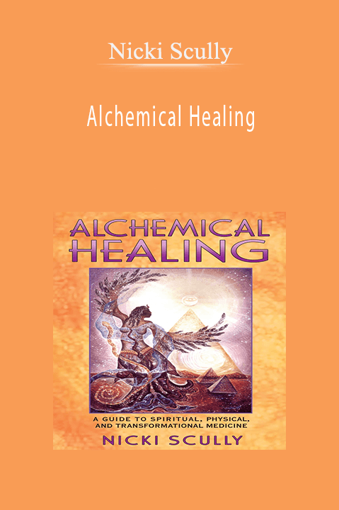 Alchemical Healing – Nicki Scully