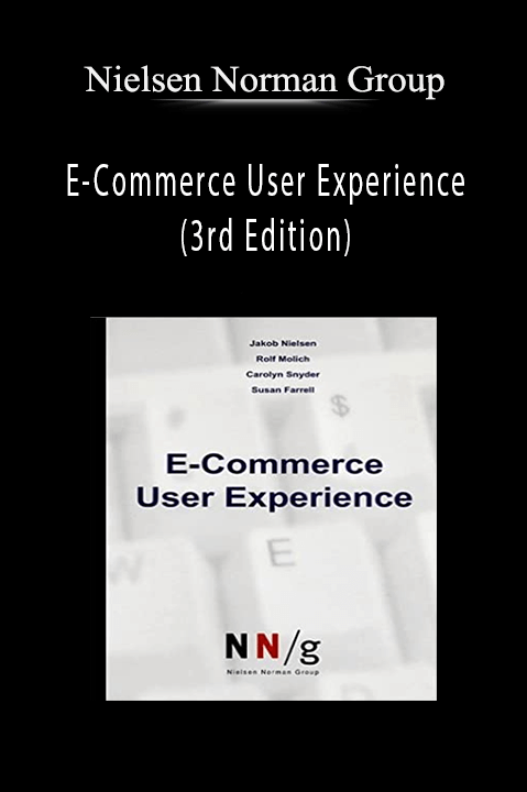 E–Commerce User Experience (3rd Edition) – Nielsen Norman Group