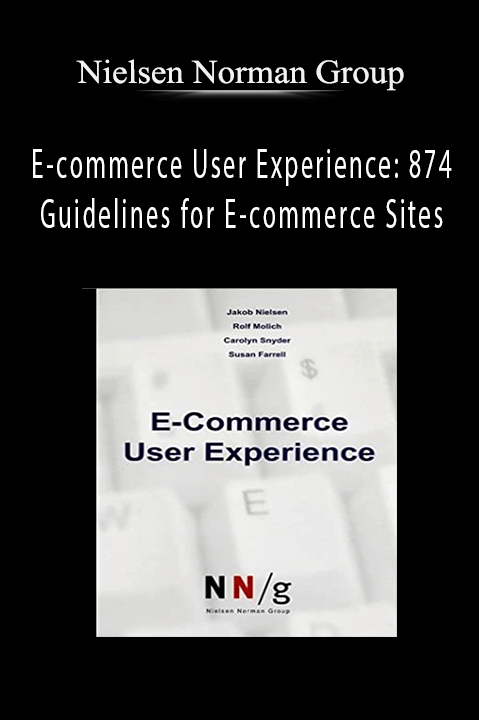 E–commerce User Experience: 874 Guidelines for E–commerce Sites – Nielsen Norman Group