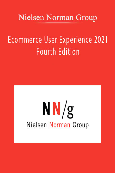 Ecommerce User Experience 2021 Fourth Edition – Nielsen Norman Group