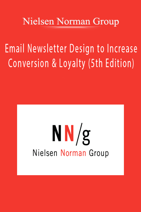 Email Newsletter Design to Increase Conversion & Loyalty (5th Edition) – Nielsen Norman Group