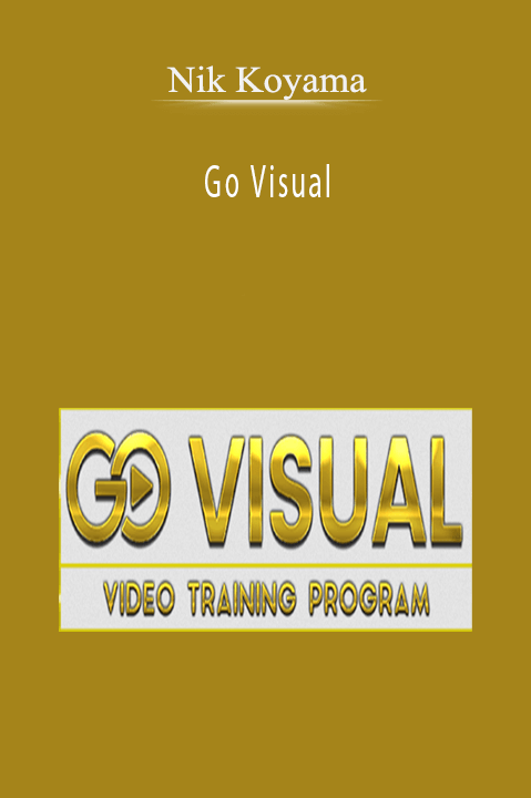 Go Visual – Nik Koyama