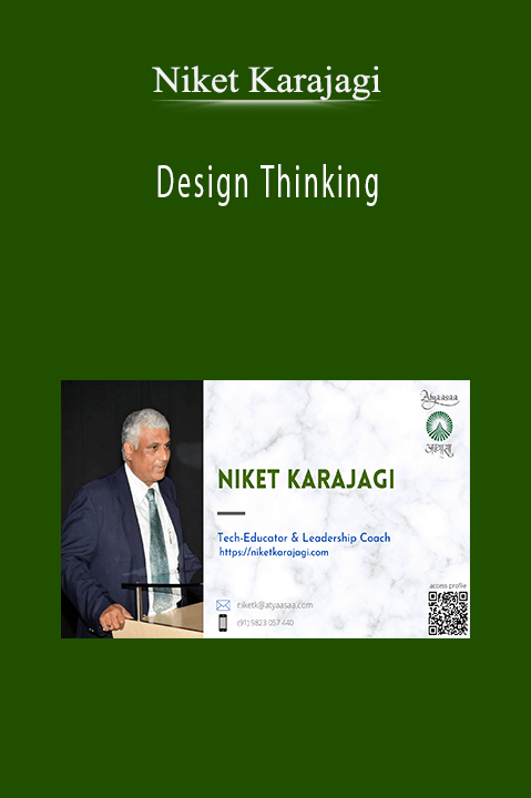 Design Thinking – Niket Karajagi