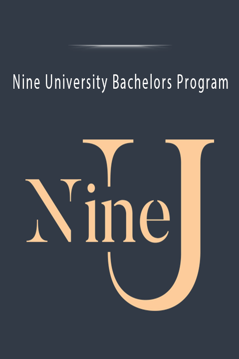 Nine University Bachelors Program