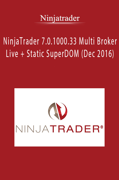 NinjaTrader 7.0.1000.33 Multi Broker Live + Static SuperDOM (Dec 2016) – Ninjatrader