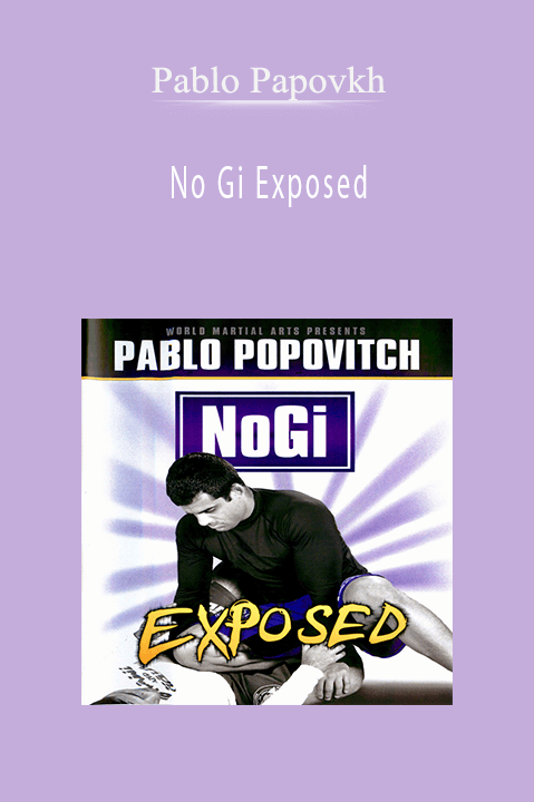 Pablo Papovkh – No Gi Exposed