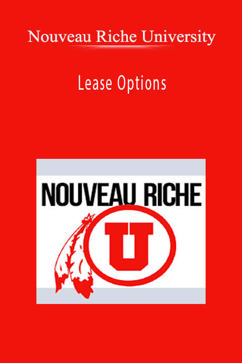 Lease Options – Nouveau Riche University