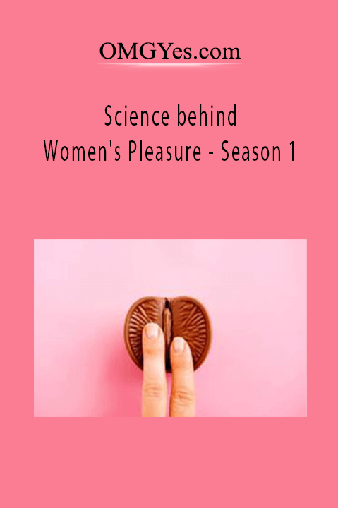 Science behind Women's Pleasure – Season 1 – OMGYes.com