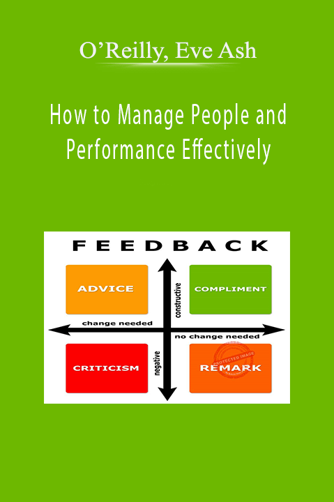 How to Manage People and Performance Effectively – O’Reilly