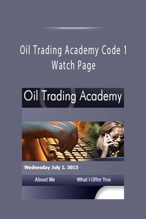 Oil Trading Academy Code 1 Watch Page