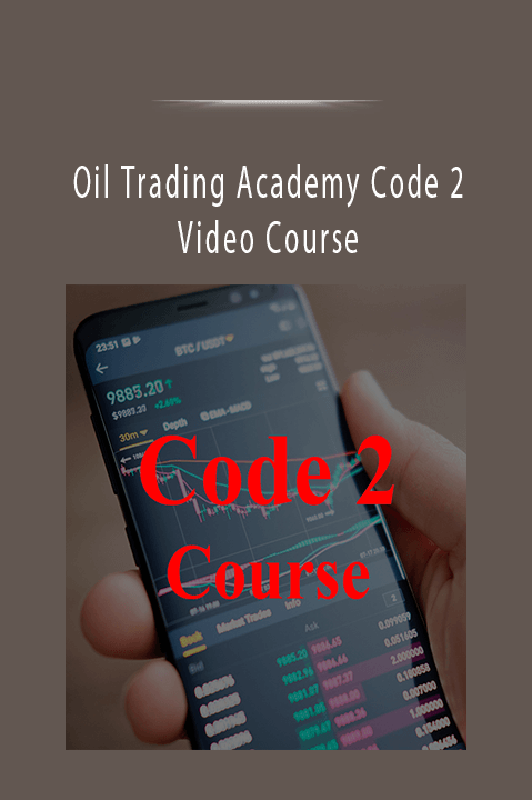 Oil Trading Academy Code 2 Video Course