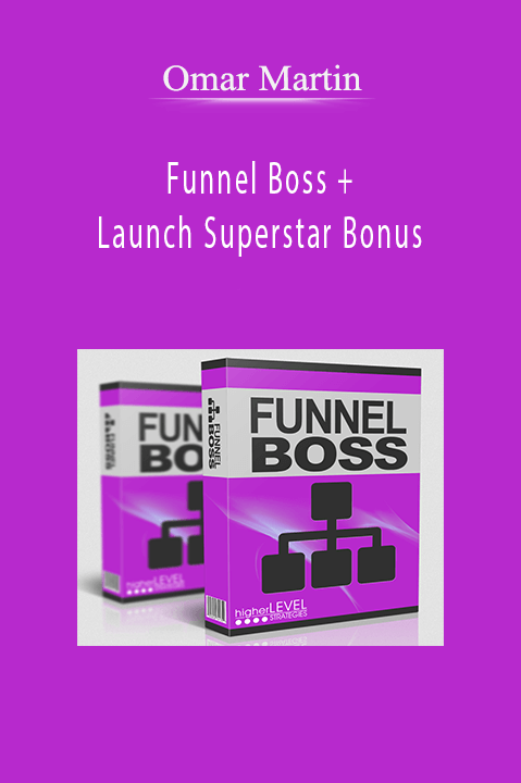 Funnel Boss + Launch Superstar Bonus – Omar Martin