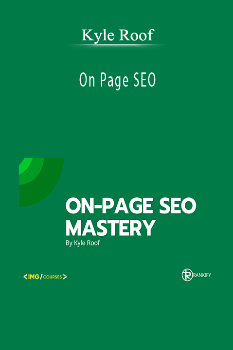 Kyle Roof – On Page SEO