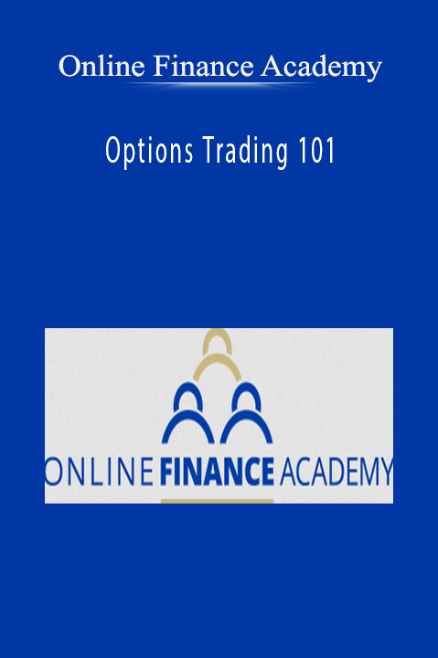 Options Trading 101 – Online Finance Academy