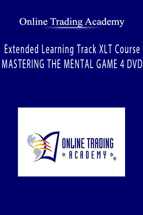 Online Trading Academy Extended Learning Track XLT Course MASTERING THE MENTAL GAME 4 DVD