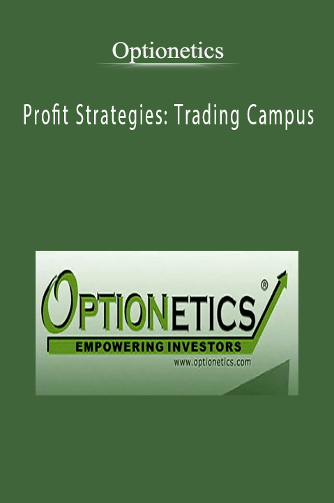 Profit Strategies: Trading Campus – Optionetics