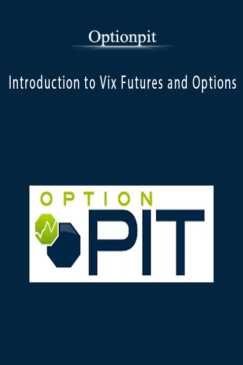 Introduction to Vix Futures and Options – Optionpit