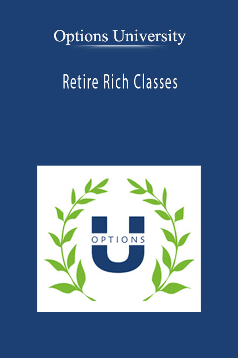 Retire Rich Classes – Options University