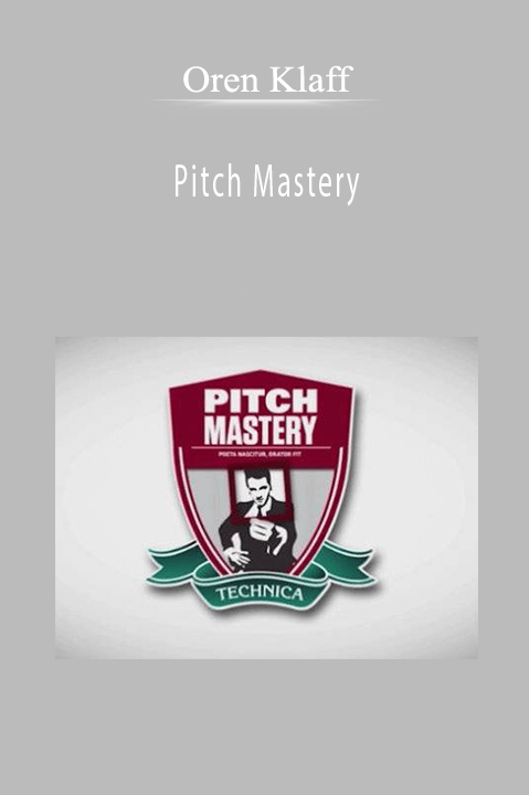 Pitch Mastery – Oren Klaff