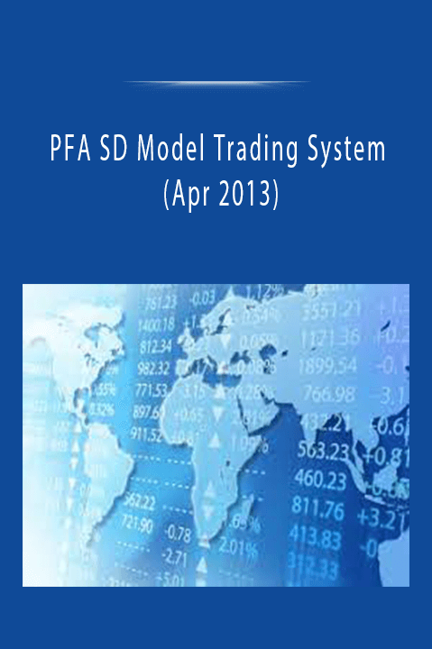 PFA SD Model Trading System (Apr 2013)