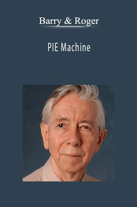 Barry & Roger – PIE Machine