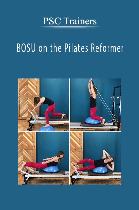 BOSU on the Pilates Reformer – PSC Trainers