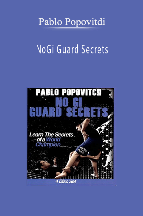 NoGi Guard Secrets – Pablo Popovitdi