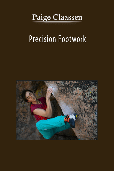 Precision Footwork – Paige Claassen