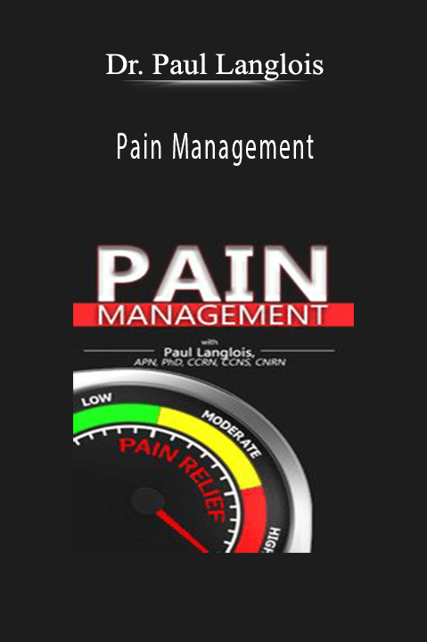 Dr. Paul Langlois – Pain Management