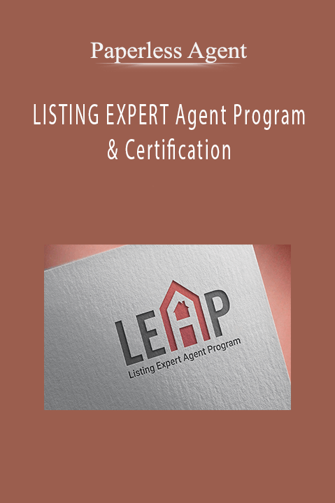 LISTING EXPERT Agent Program & Certification – Paperless Agent