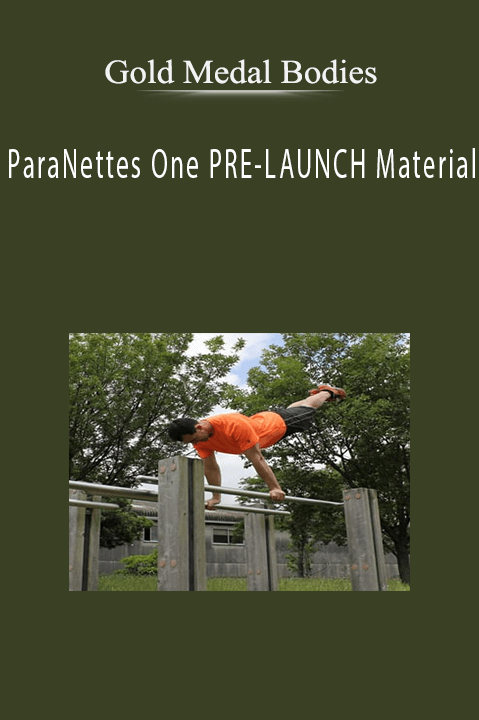 Gold Medal Bodies – ParaNettes One PRE–LAUNCH Material