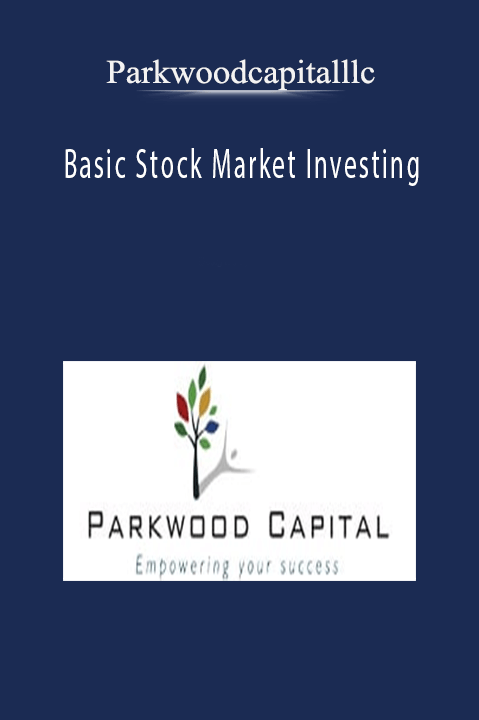 Basic Stock Market Investing – Parkwoodcapitalllc