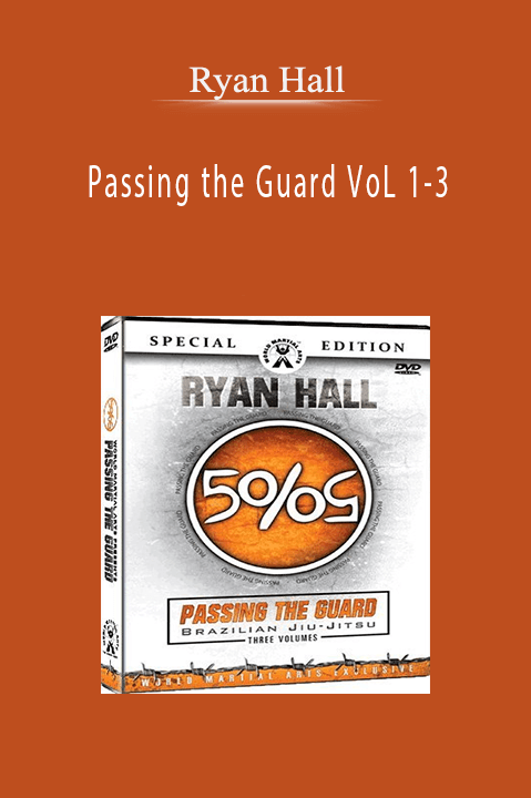 Ryan Hall – Passing the Guard VoL 1–3