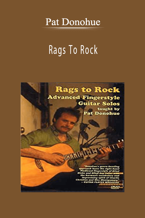 Rags To Rock – Pat Donohue