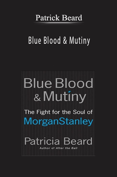 Blue Blood & Mutiny – Patrick Beard