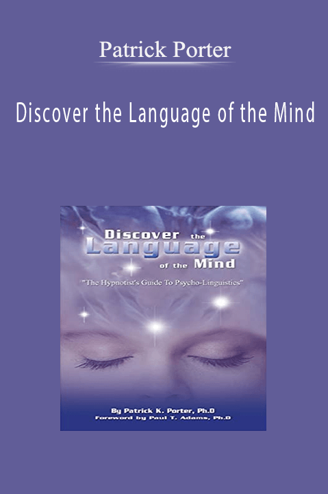 Discover the Language of the Mind – Patrick Porter